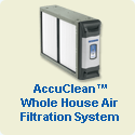 AccuClean� Whole Home Air Filtration System